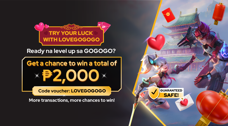 Ready na level up sa GOGOGO? Try Your Luck!